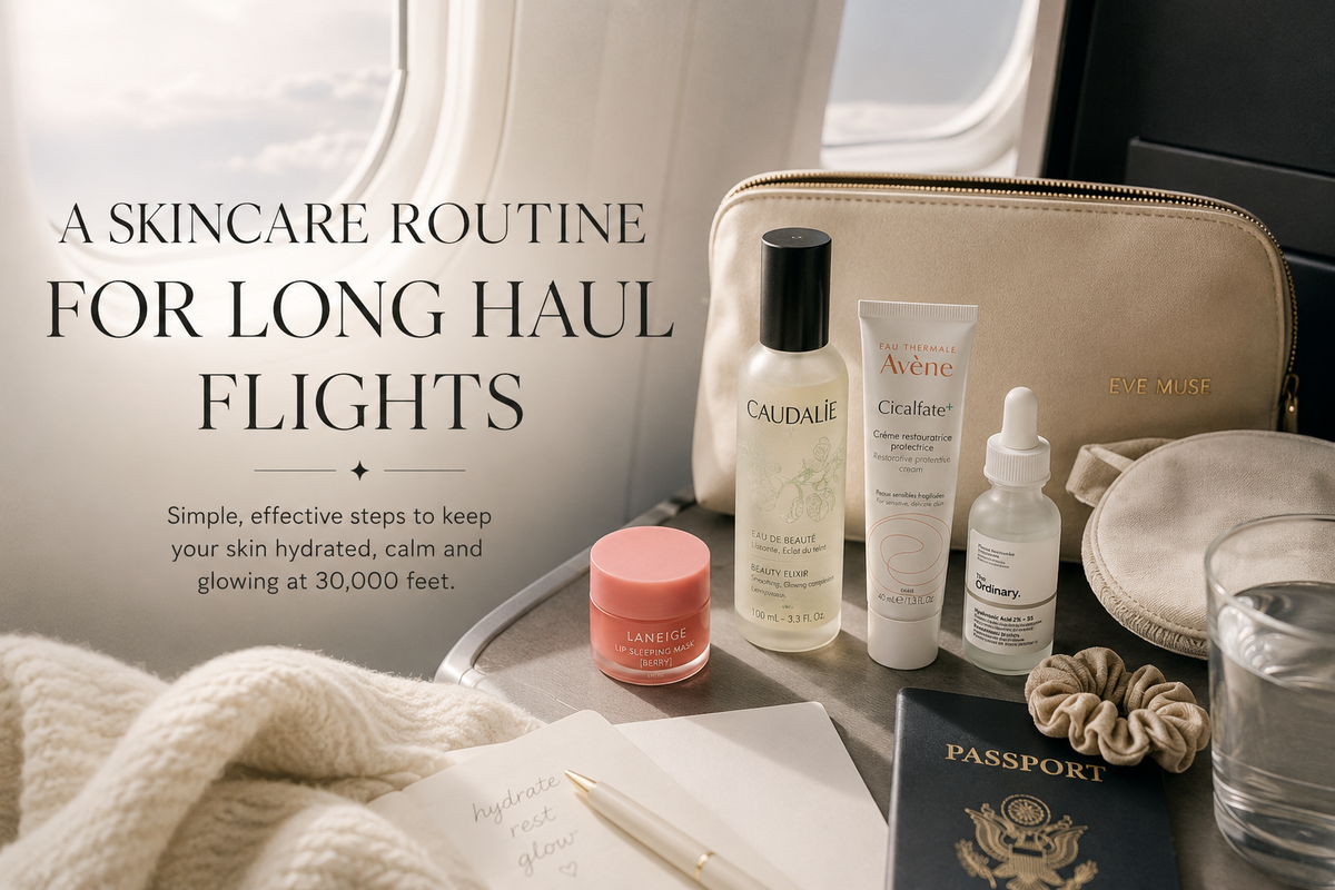 A Skincare Routine for Long Haul Flights